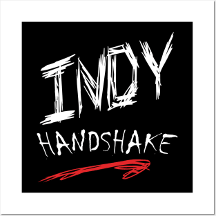 Indy Handshake Attitude (dark shirts) Posters and Art